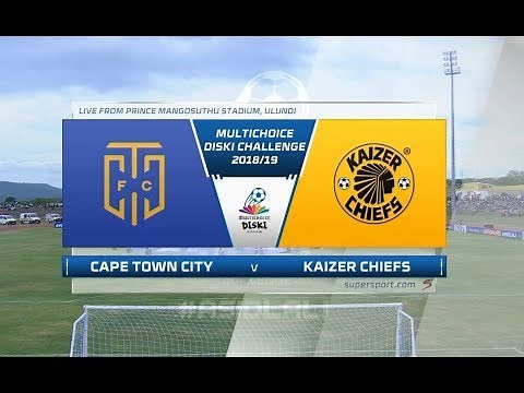 MultiChoice Diski Challenge 2018/19 | Cape Town City vs Kaizer Chiefs