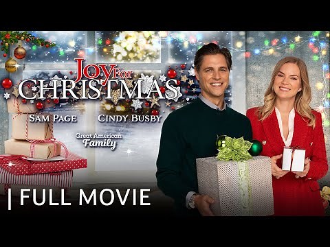 Joy for Christmas | Full Christmas Movie | Starring Cindy Busby & Sam Page