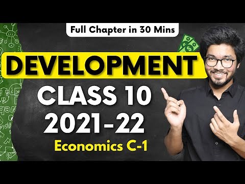 Development Class 10 Economics Chapter 1 One-Shot | Class 10 2021-22