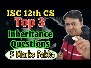 Top 3 Inheritance Question in Java for exam ISC 12th CS