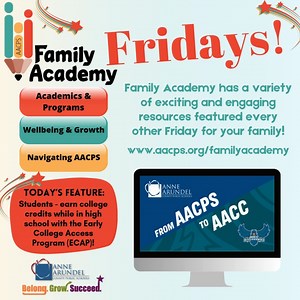 The Early College Access Program (ECAP) It's Family Academy Friday! Learn about academics and programs, how to navigate AACPS, or get resources on how to support the well-being and growth of students through the AACPS Family Academy online video library. Look for featured content from Family Academy every other Friday on AACPS social media or visit www.aacps.org/familyacademy any time! #AACPSFamily #BelongGrowSucceed | Anne Arundel County Public Schools (AACPS)