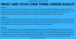 10 Tips To Answer: What Are Your Long-term Career Goals? - CareerCliff