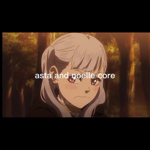 Black Clover Anime: Asta and Noelle's Journey