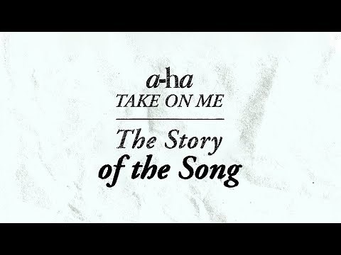 An In-Depth Interpretation of ‘Take On Me’ by a-ha