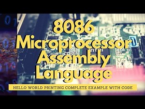 x86 Assembly Hello World Print Any Text in Intel 8086 Microprocessor