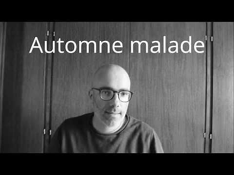 Guillaume Apollinaire, Alcools : Automne malade