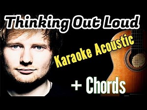 Ed Sheeran - Thinking Out Loud (Karaoke Acoustic Guitar and Easy Chords)#karaoke #letra #chords