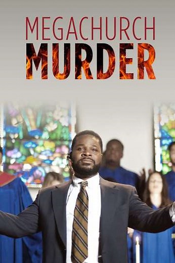 Megachurch Murder (2015) - Movie