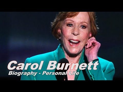 Biography of famous people | Carol Burnett biography - Personal Life