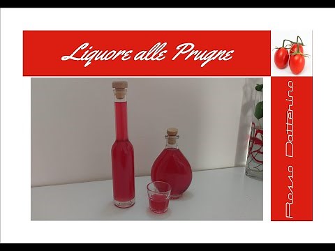 LIQUORE ALLE PRUGNE Ricetta Facile - Liquore alle prugne |梅酒