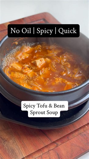 Spicy Tofu & Bean Sprout Soup 🌶️ ( No Oil | Spicy | Quick )