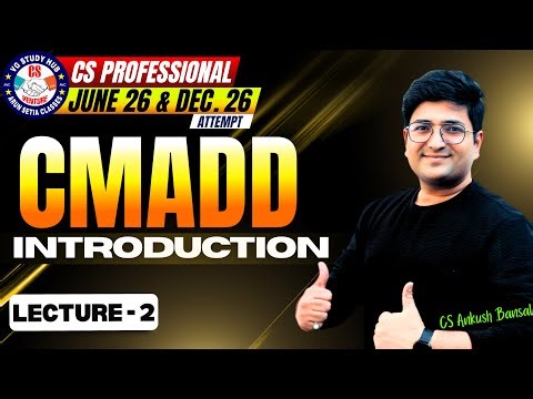 CS PROFESSIONAL | CMADD DEMO CLASS 2| JUNE/DEC 26 | BY CS ANKUSH BANSAL
