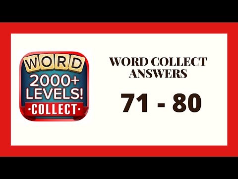 Word Collect Level 71 - 80 Answers