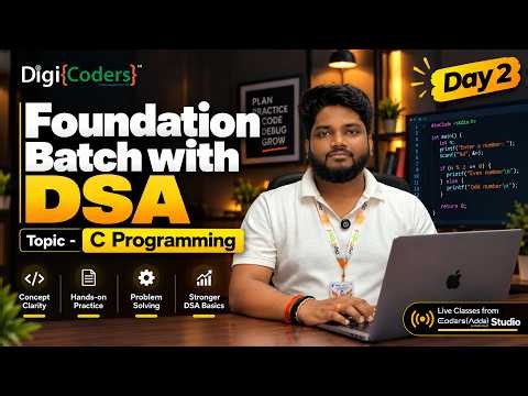 🚀 Foundation Batch with DSA | Day 2 | C Programming | DigiCoders Technologies #dsa #ai