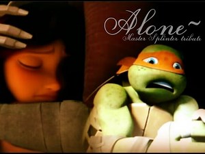 TMNT 2012 - Alone (Master Splinter tribute)