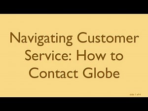 Navigating Customer Service: How to Contact Globe