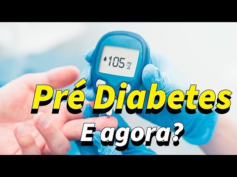 pré diabetes qual é o tratamento? quais sintomas?