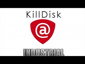KillDisk Industrial - Overview