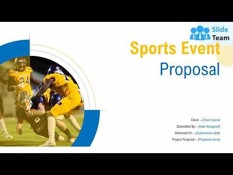Sports Event Proposal PowerPoint Presentation Slides