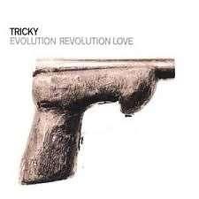 Tricky - Evolution Revolution Love | Top 40
