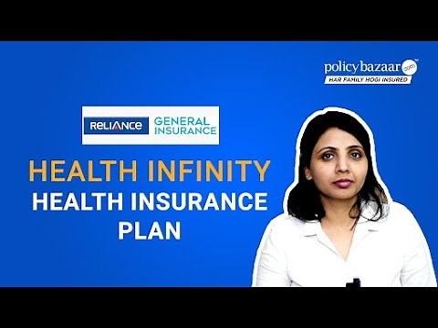 Reliance General Insurance Health Infinity Review 🔍 Full Benefits, Premium, Claim & Coverage