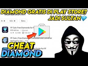 APLIKASI CHEAT DIAMOND DI PLAY STORE ISINYA BEGINI !!!