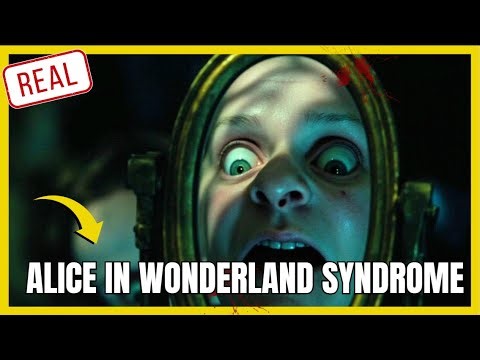 Alice in Wonderland Syndrome: The Real Story - True Medical Mysteries
