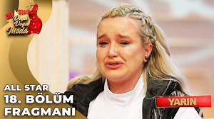 Doya Doya Moda'nın tüm videolarını izlemek için: https://www.tv8.com.tr/doya-doya-moda Doya Doya Moda All Star 18. Bölüm Fragmanı #DoyaDoyaModa | Tv8