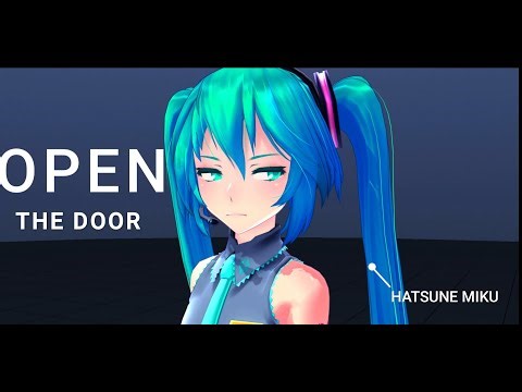 【MMD】OPEN THE DOOR【MOTION DL】