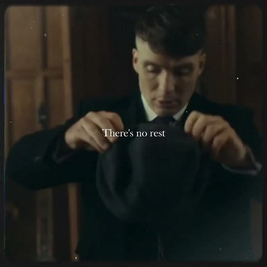 "There's no rest for me in this world" | PEAKY BLINDERS
