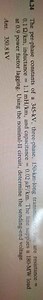 4.24 The per-phase constants of a 345−kV, three-phase, 150−km-l... | Filo