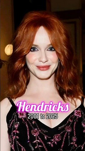 Christina Hendricks evolution from 2001 to 2025