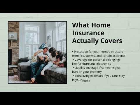 What Home Insurance Actually Covers