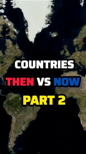 Then VS Now: 4 Countries That Changed Everything 🌍 (Part 2)
