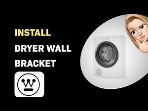 How to Install the Westinghouse WDV556N3WB Dryer Wall Bracket