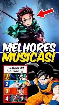 TOP 100 Best ANIME SONGS? 😨🎧