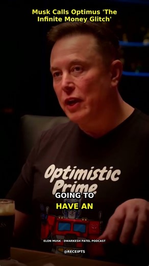 Musk Calls Optimus 'The Infinite Money Glitch'