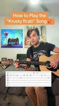 How to Play the Krusty Krab Song 🎸
