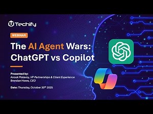 The AI Agent Wars: ChatGPT vs Copilot - Techify Webinar Series