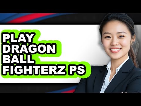 How to Play Dragon Ball Fighterz Ps4 - Full Guide