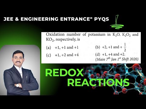 Oxidation number of potassium in K2O, K2O2 and KO2 Resp, is ...... JEE MAINS 2020 PYQ