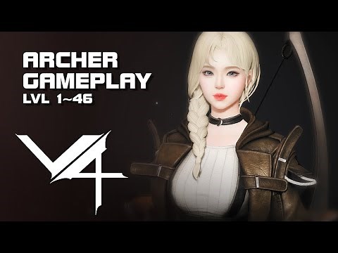 V4 PC Version - Archer Creation & Gameplay - lvl 1~46 - Mobile & PC - F2P - KR