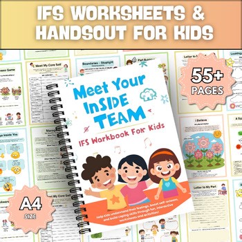 Kids IFS Worksheets and Handouts | Internal Family Systems Therapy Activities