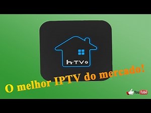 HTV 5 - O melhor IPTV do mercado brasileiro!