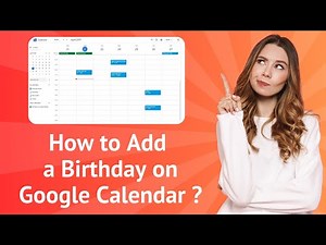 How to Add a Birthday on Google Calendar ?
