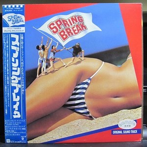 Various - Spring Break - Original Sound Track