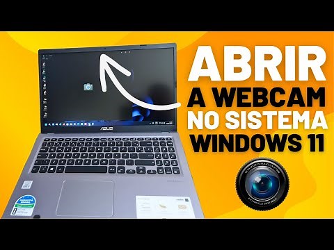 HOW TO OPEN THE WEBCAM ON A NOTEBOOK WITH WINDOWS 11 SYSTEM