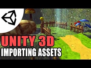 Importing Assets [Tutorial][C#] - Unity 3d