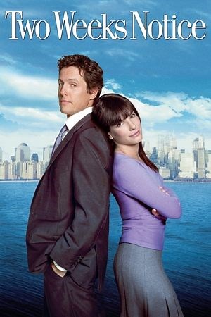Two Weeks Notice (2002) - AZ Movies