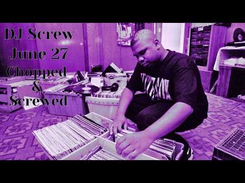 DJ Screw - June 27 (Chopped and Screwed) (3/3)
